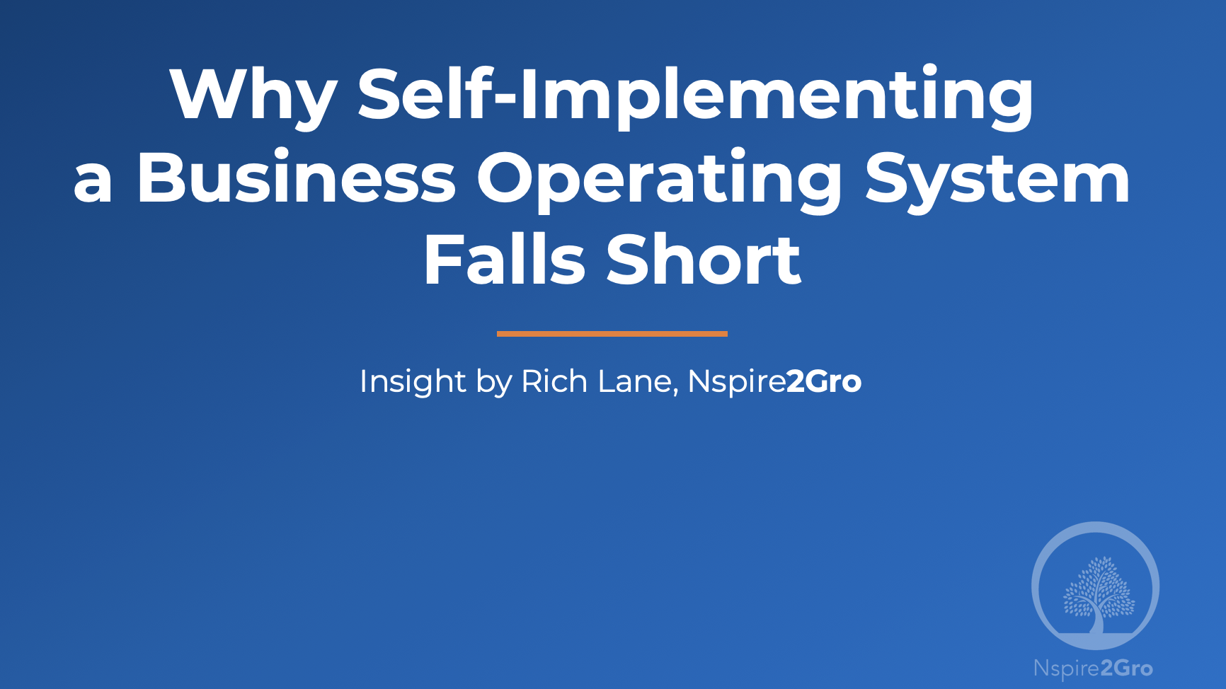 Why Self-Implementing a Business Operating System Falls Short